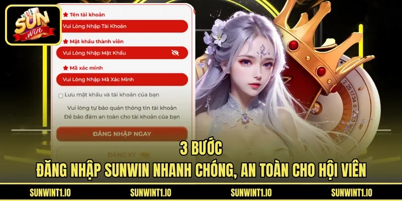 3 bước đăng nhập Sunwin nhanh chóng, an toàn cho hội viên
