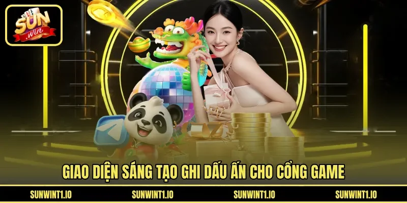 Giao diện sáng tạo ghi dấu ấn cho cổng game