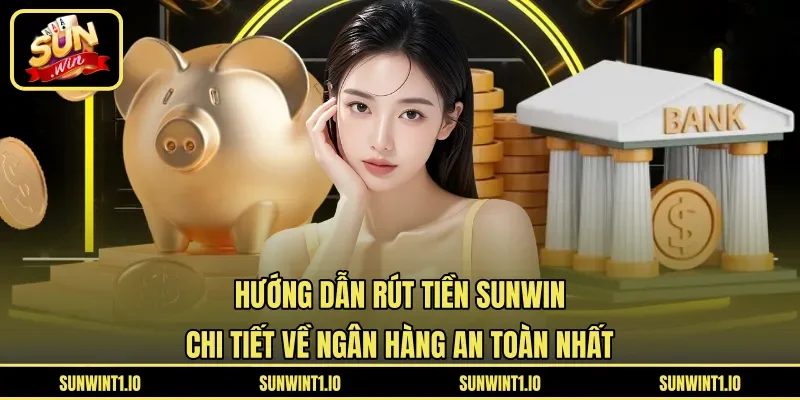 Rút tiền Sunwin