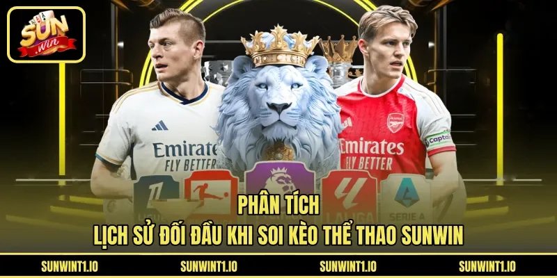 Phân tích lịch sử đối đầu khi soi kèo thể thao Sunwin